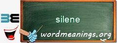 WordMeaning blackboard for silene